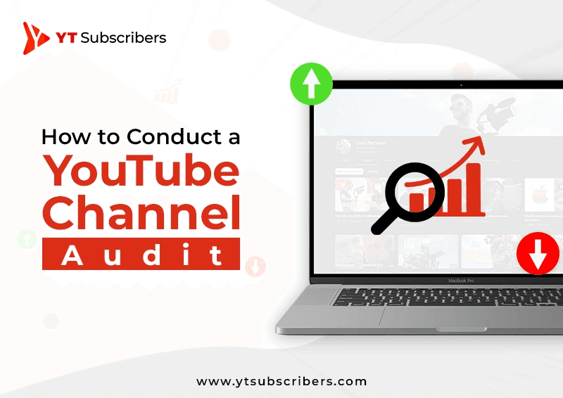 How to Conduct a YouTube Channel Audit